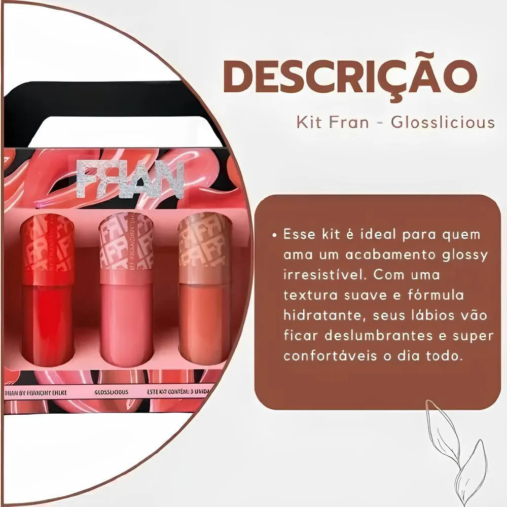 Kit Gloss Labial FRAN Glosslicious - 5ml/und.